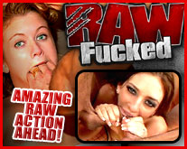 Raw Fucked